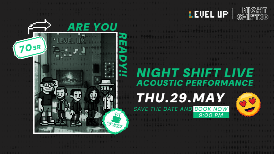 Night Shift at Level Up in Riyadh | Event in Riyadh | AllEvents