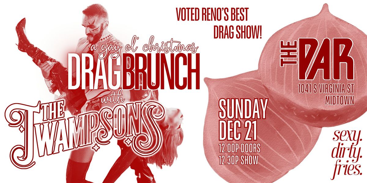 Drag Brunch with The Twampsons, 21 December | Event in Reno | AllEvents