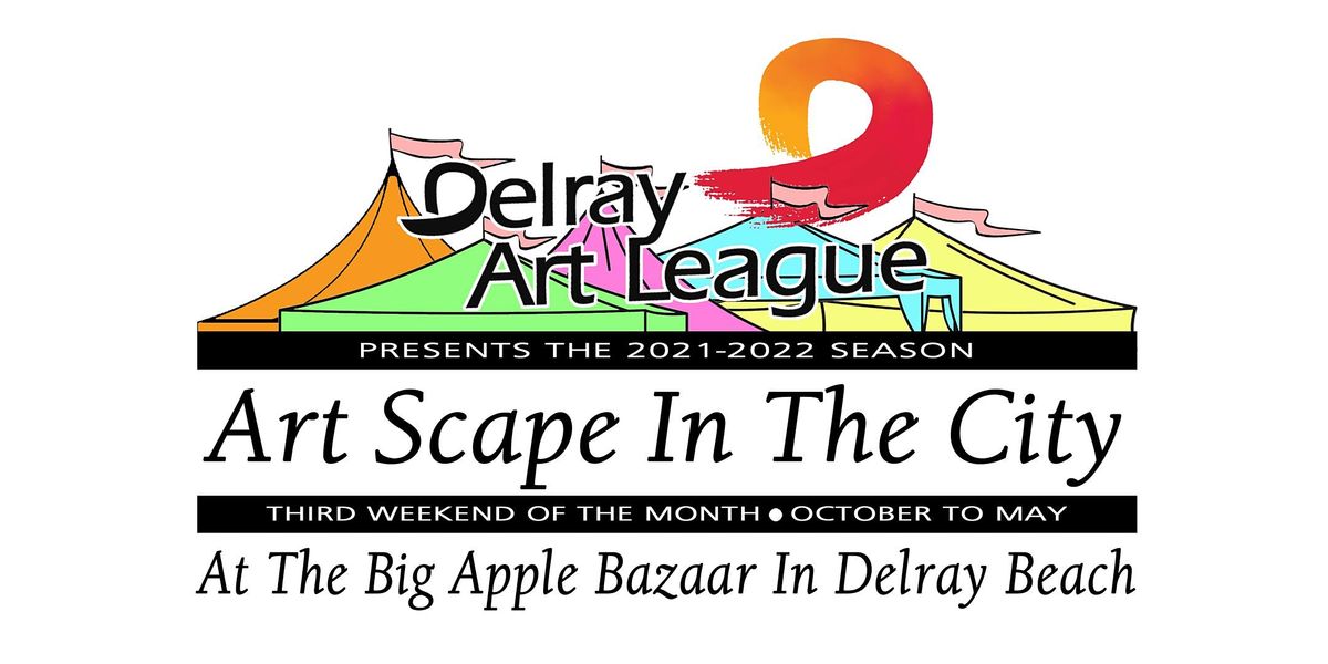 Art Scape In The City At The Big Apple Bazaar Delray Beach Fl 5283 W Atlantic Ave Delray Beach October 17 To May 22 Allevents In Art Festival Delray 2022