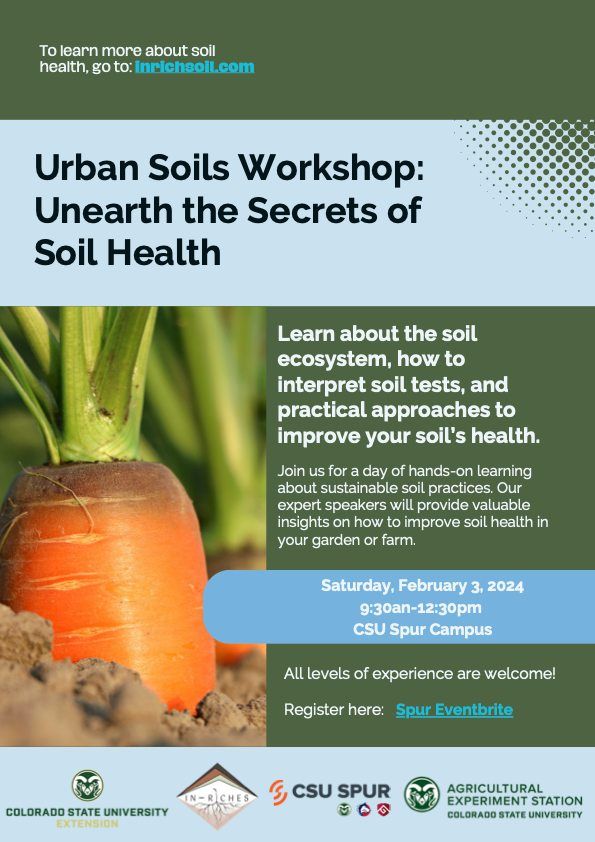 Urban Soils Workshop: Unearth the Secrets of Soil Health, CSU Spur