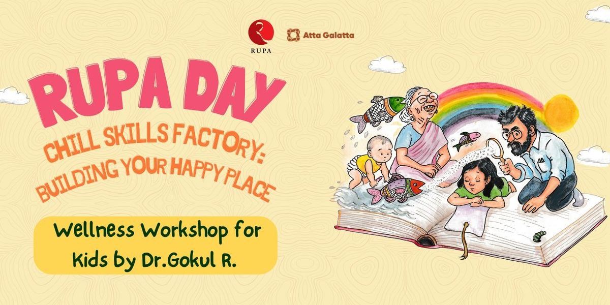 Chill Skills Factory: Building Your Happy Place, 30 August | Event in Bangalore | AllEvents