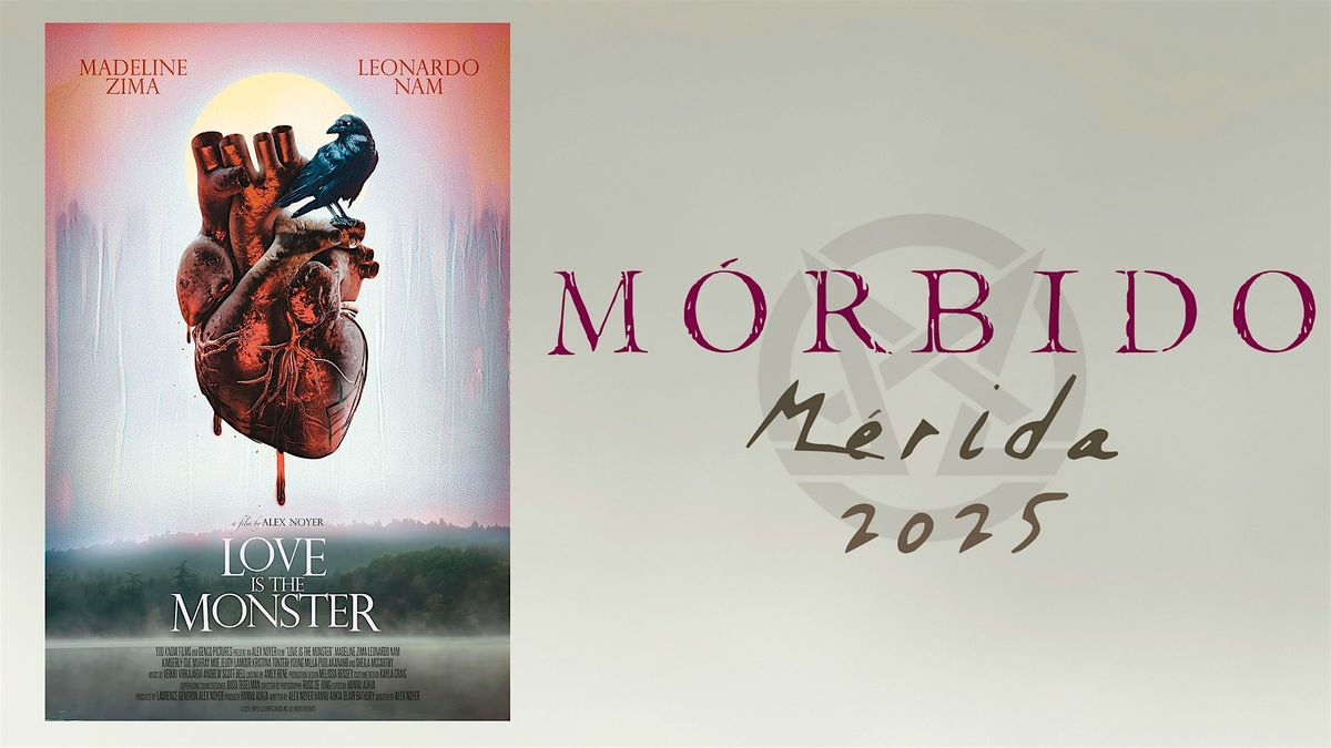 Love Is The Monster - Cines Siglo XXI, 7 December | Event in Mérida | AllEvents