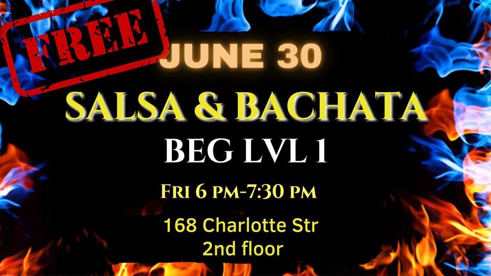 FREE CLASSSalsa & Bachata BEG LVL 1 with Golden Flame, 168 Charlotte