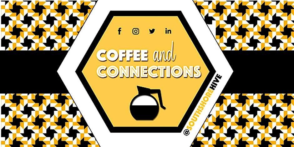 Coffee & Connections - South Shore Hive - In Person Networking, 16 January | Event in Marshfield | AllEvents
