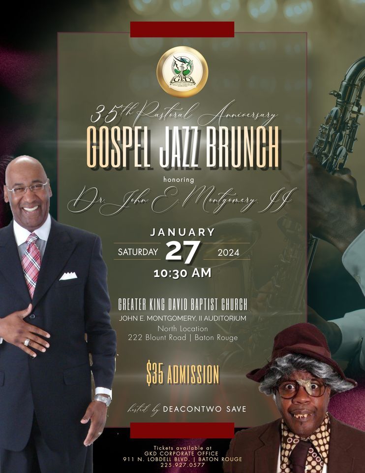 35th Pastoral Anniversary Gospel Jazz Brunch, Greater King David