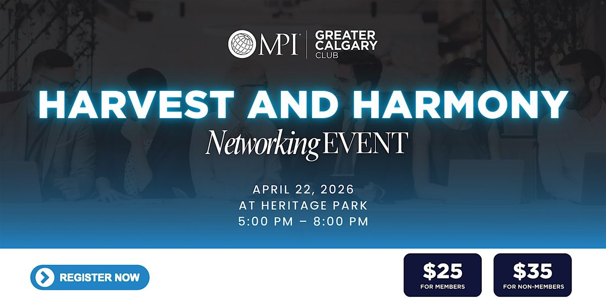 Harvest and Harmony at Heritage Park, 22 April | Event in Calgary | AllEvents