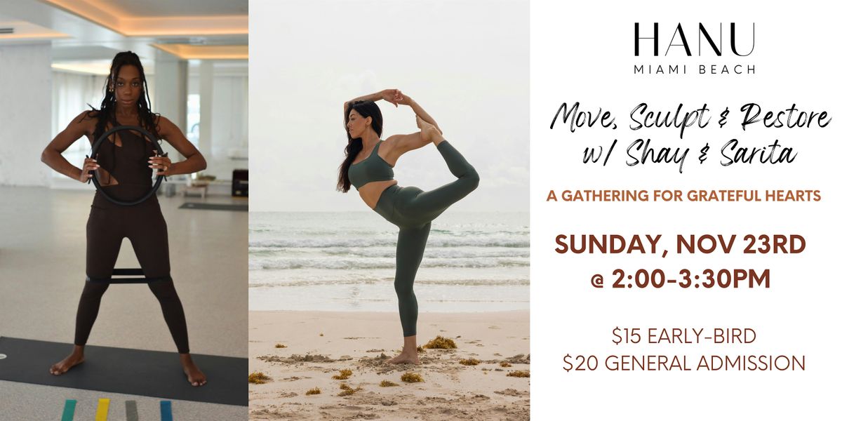 Move, Sculpt & Restore — A Gathering for Grateful Hearts, 23 November | Event in Miami Beach | AllEvents