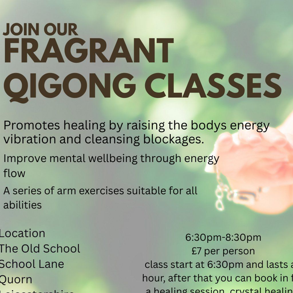 Fragrant Qigong, 27 January | Event in Loughborough | AllEvents