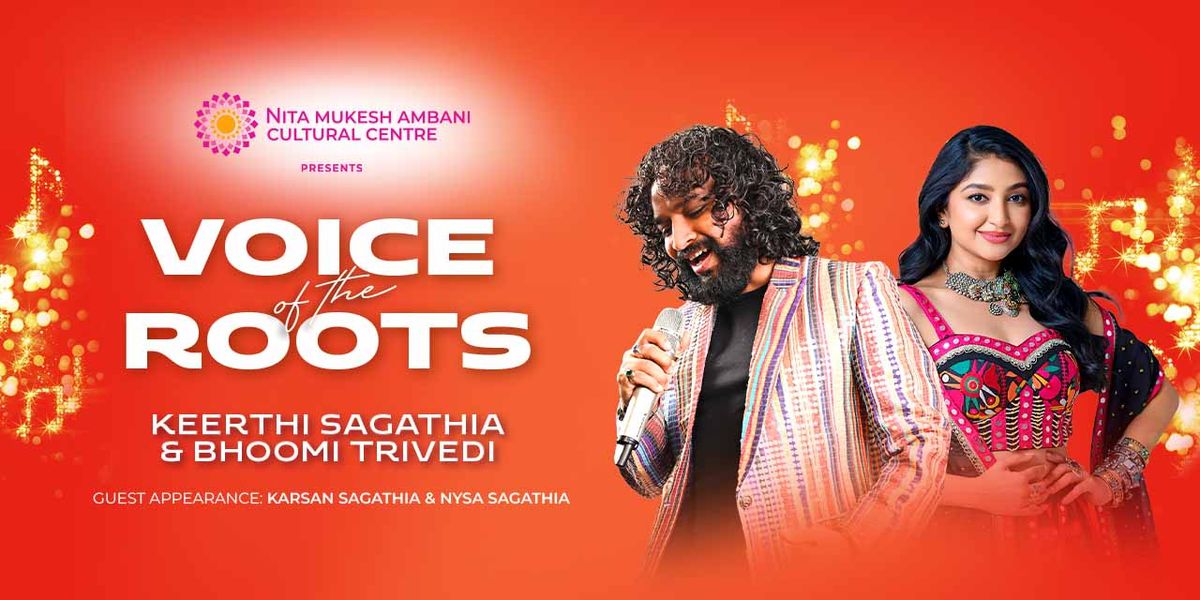 Voice of the Roots:Keerthi Sagathia-Bhoomi Trivedi, 4 July | Event in Mumbai | AllEvents