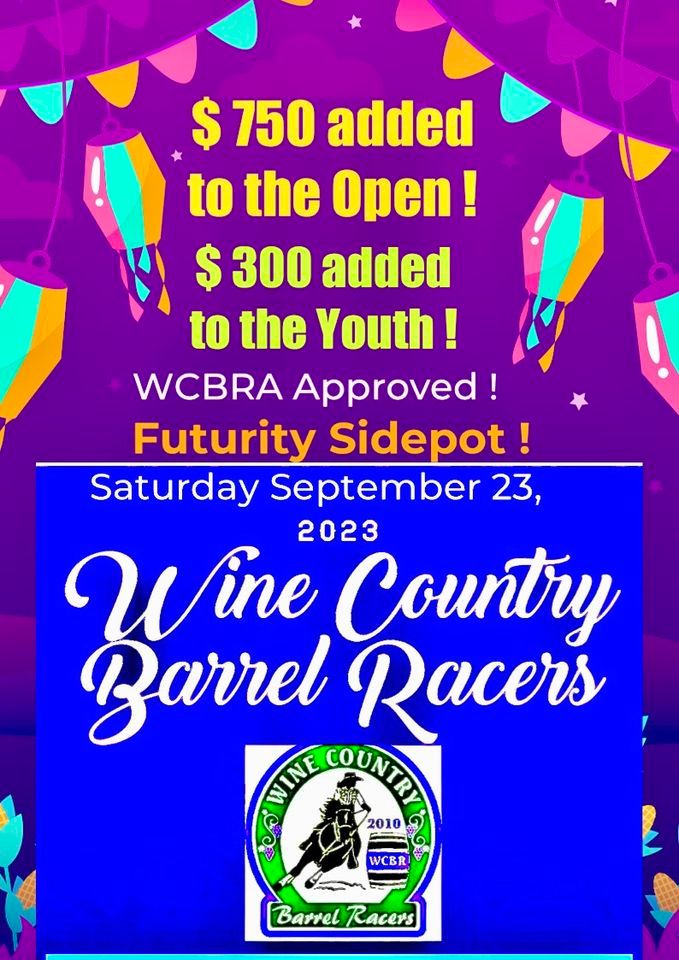 Wine Country Barrels Racers September Jackpot 750 added!, California