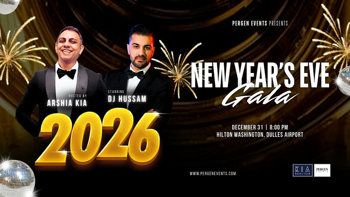 New Year's Eve 2026 Gala: Hosted by Arshia Kia & Feat. DJ Hussam, 31 December | Event in Herndon | AllEvents