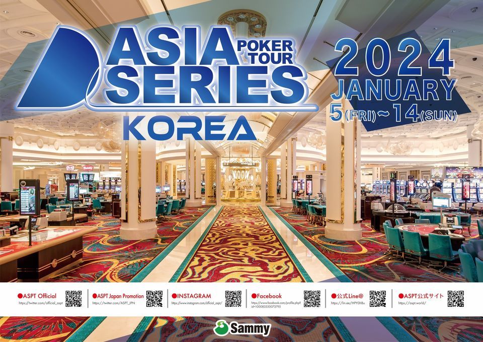 ASIA SERIES Poker Tour KOREA2024, Paradise City Korea, Bucheon City ...