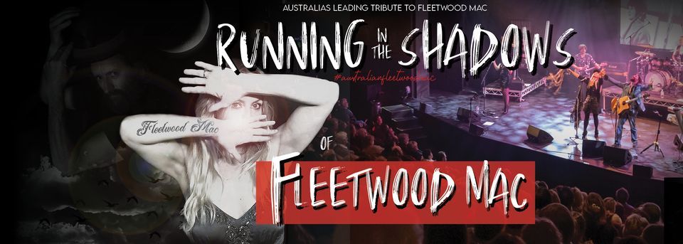 Running in the Shadows of Fleetwood (Mac)kay 24, 28 June | Event in Mackay | AllEvents.in