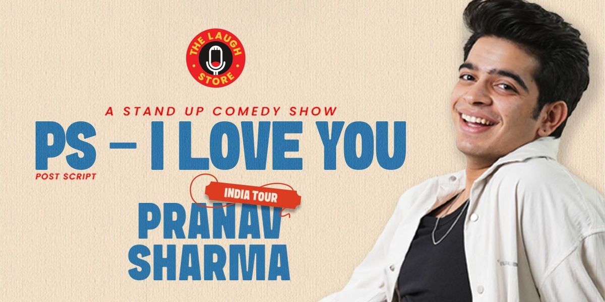 PS - I Love You By Pranav Sharma | Event in Ahmedabad | AllEvents