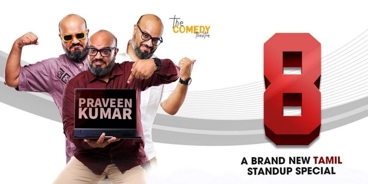 8 by Praveen Kumar, 23 August | Event in Hyderabad | AllEvents
