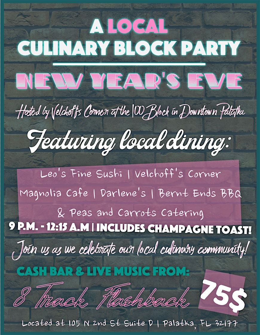 Velchoff’s Culinary NYE Block Party
