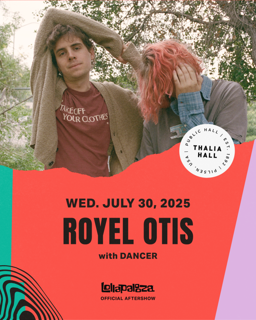 Lollapalooza Aftershow - Royel Otis at Thalia Hall, 30 July | Event in Chicago | AllEvents