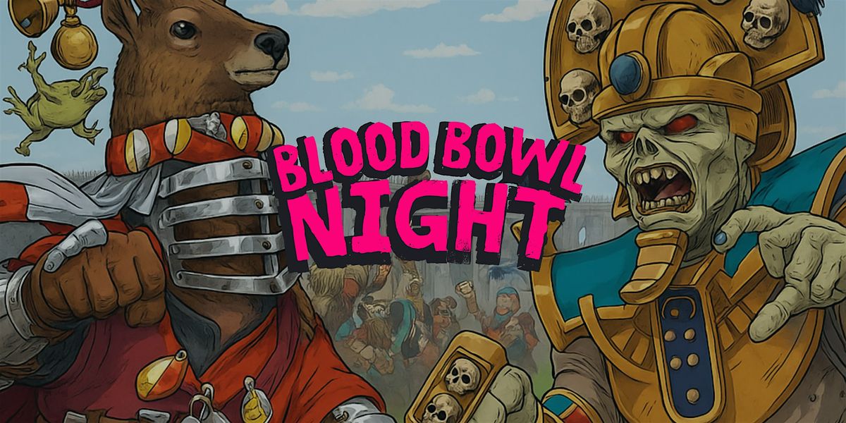 Blood Bowl Night (7s) at Deck and Dagger, 10 December | Event in Frome | AllEvents