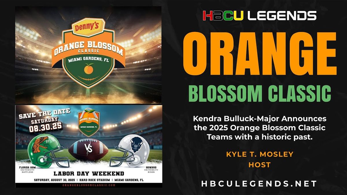 Orange Blossom Classic: Florida A&M vs Howard, 30 August | Event in Miami Gardens | AllEvents