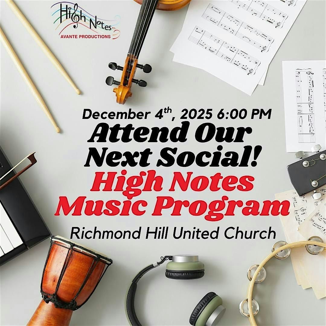 HIGH NOTES MUSIC PROGRAM DECEMBER SOCIAL, 4 December | Event in Richmond Hill | AllEvents