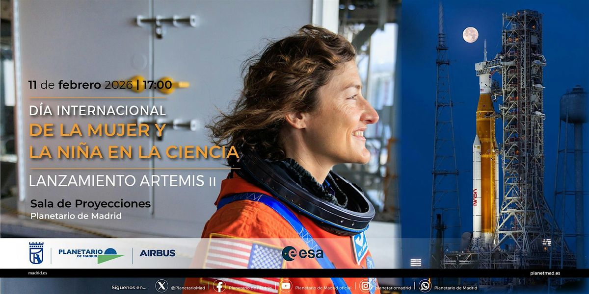 DÍA INTERNACIONAL DE LA MUJER Y LA NIÑA EN LA CIENCIA: ARTEMIS2