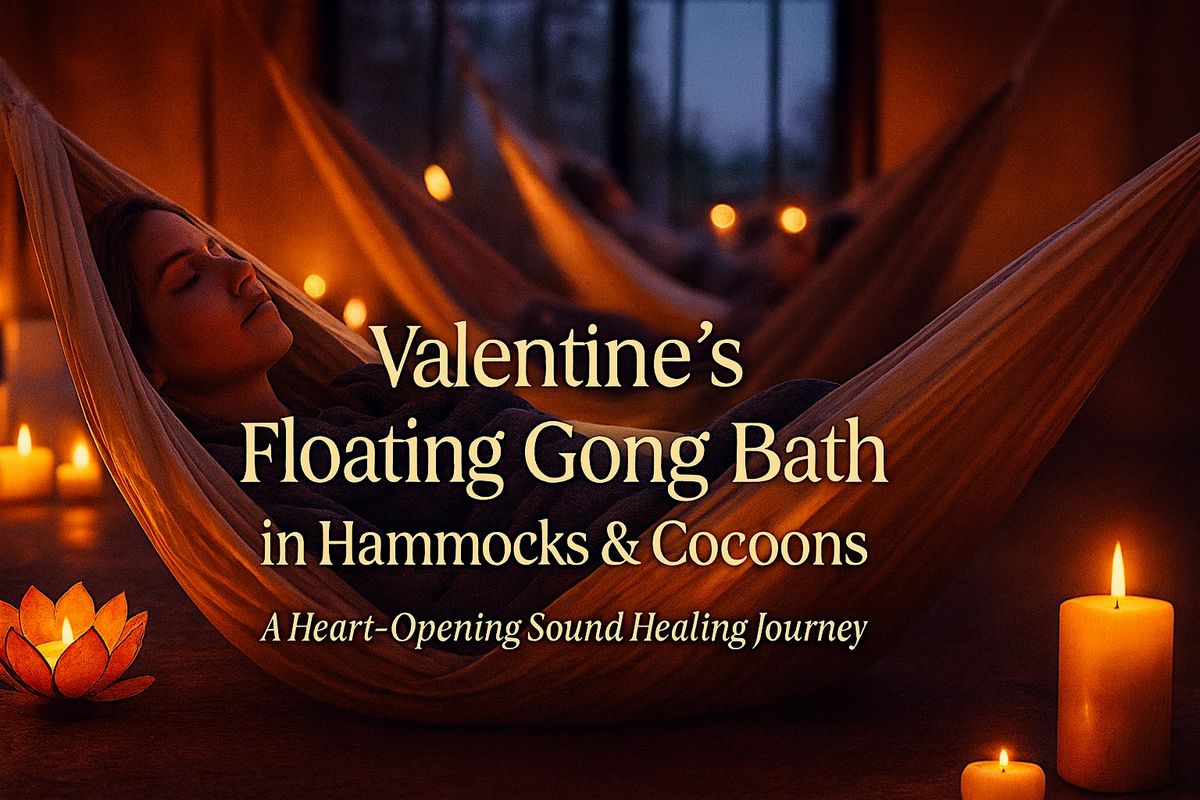 Valentine’s Floating Gong Bath in Hammocks & Cocoons, 15 February | Event in Godalming | AllEvents