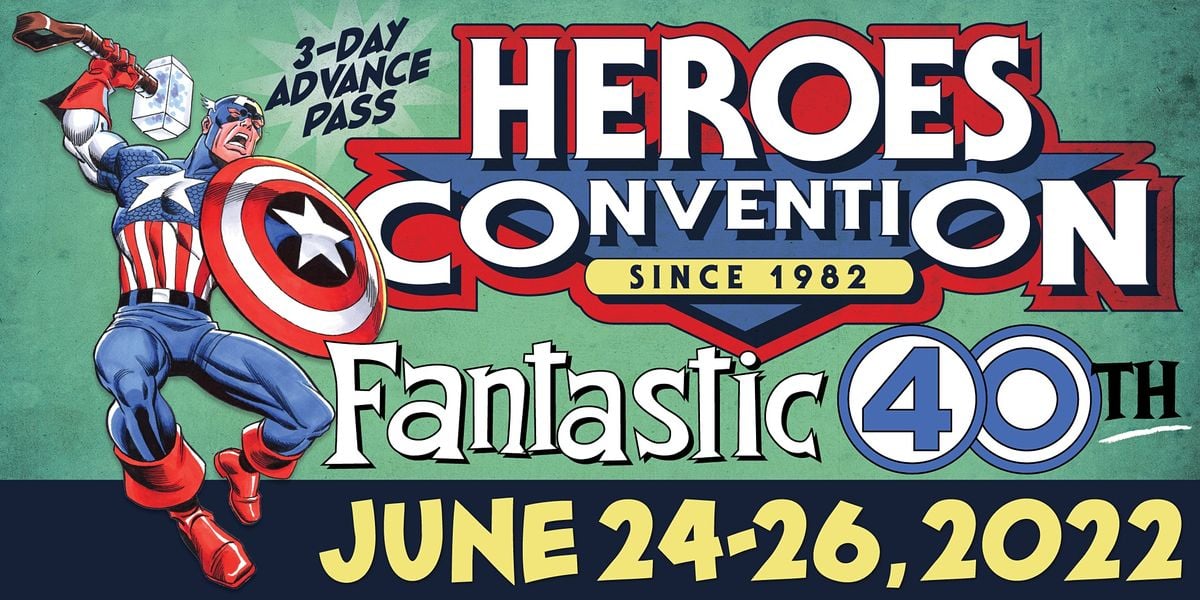 Heroescon 2022 3 Day Advance Pass Charlotte Convention Center June 24 To June 26 Allevents In Charlotte Christmas Events 2022