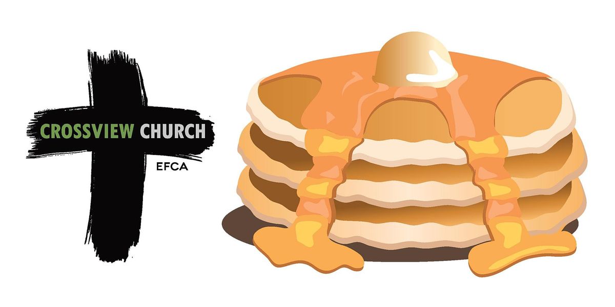 Camp Fundraiser Pancake Drive Thru Breakfast Saturday February 13 Crossview Church Dekalb February 13 2021 Allevents In