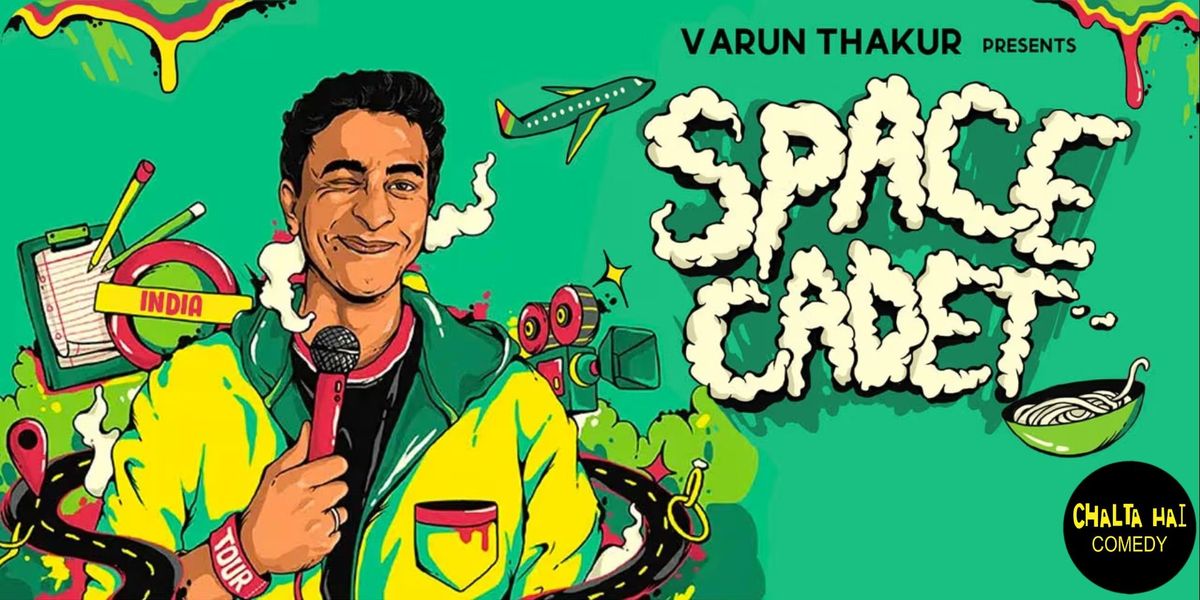 Space Cadet ft. Varun Thakur, 22 June | Event in Mumbai | AllEvents