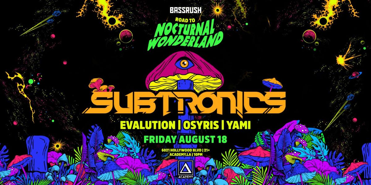 Subtronics (18+), 3 December | Event in Los Angeles | AllEvents