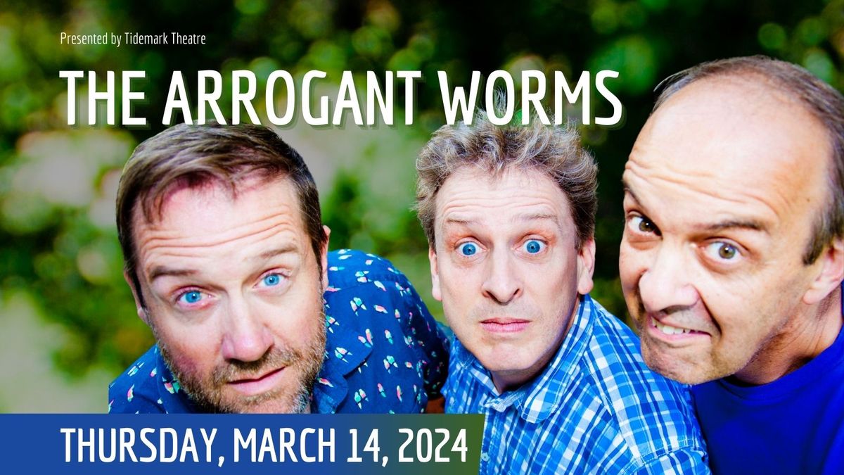 The Arrogant Worms, 3 July | Event in Meaford | AllEvents