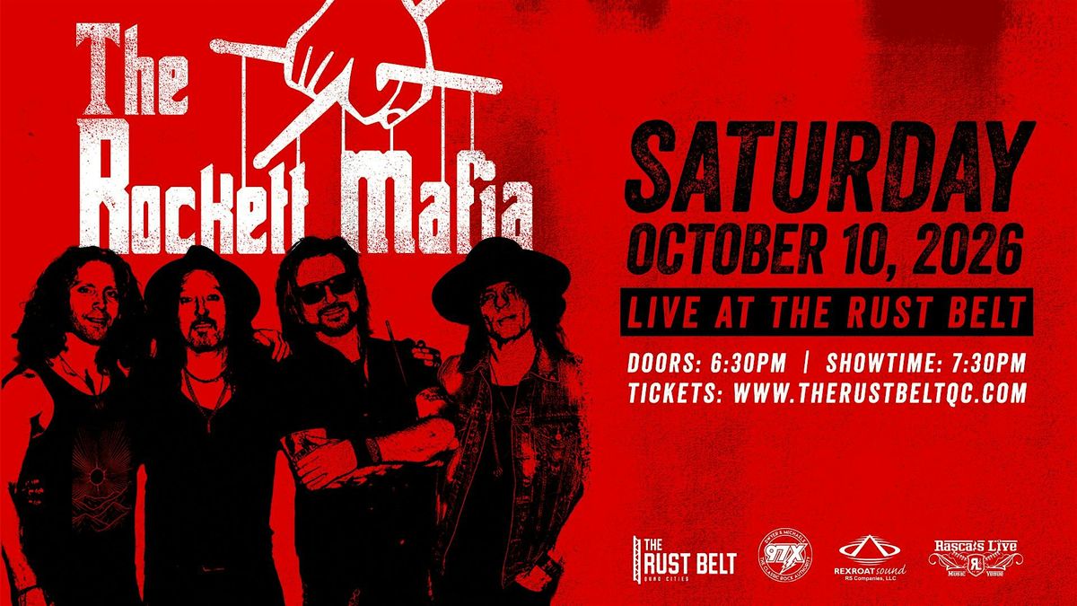 Rockett Mafia, The Rust Belt, East Moline, 10 October 2026 | AllEvents