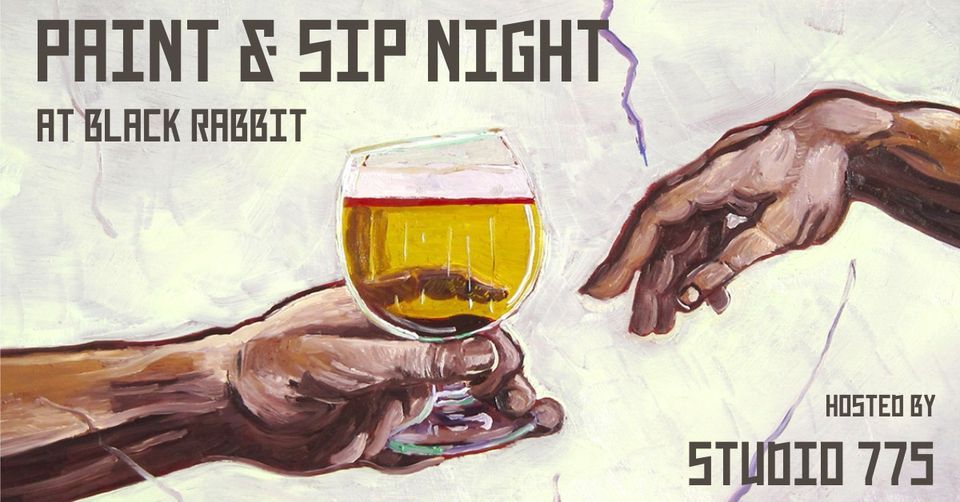 Paint & Sip Night at Black Rabbit w/ Studio 775, Black Rabbit Mead ...