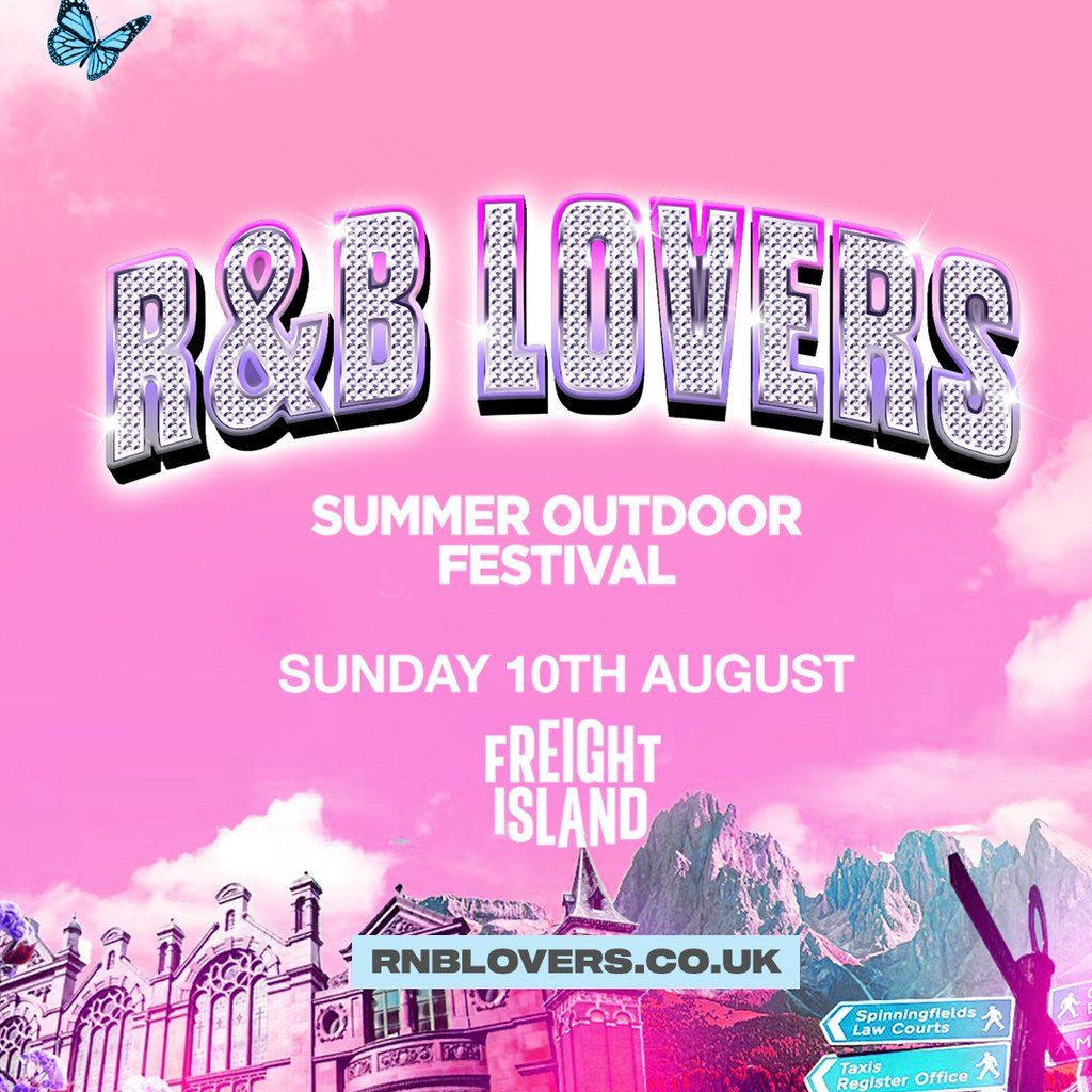 R&B Lovers - Sunday 10th Aug - Freight Island Manchester | Event in Manchester | AllEvents