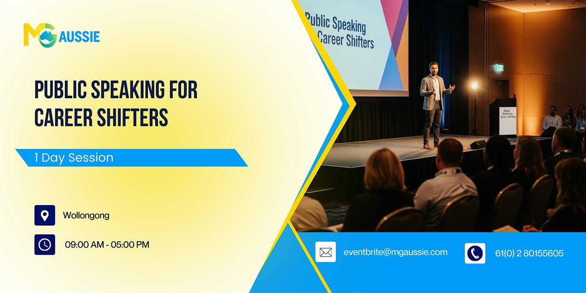 Public Speaking for Career Shifters: 1 Day Workshop in Wollongong, 9 December | Event in Wollongong | AllEvents