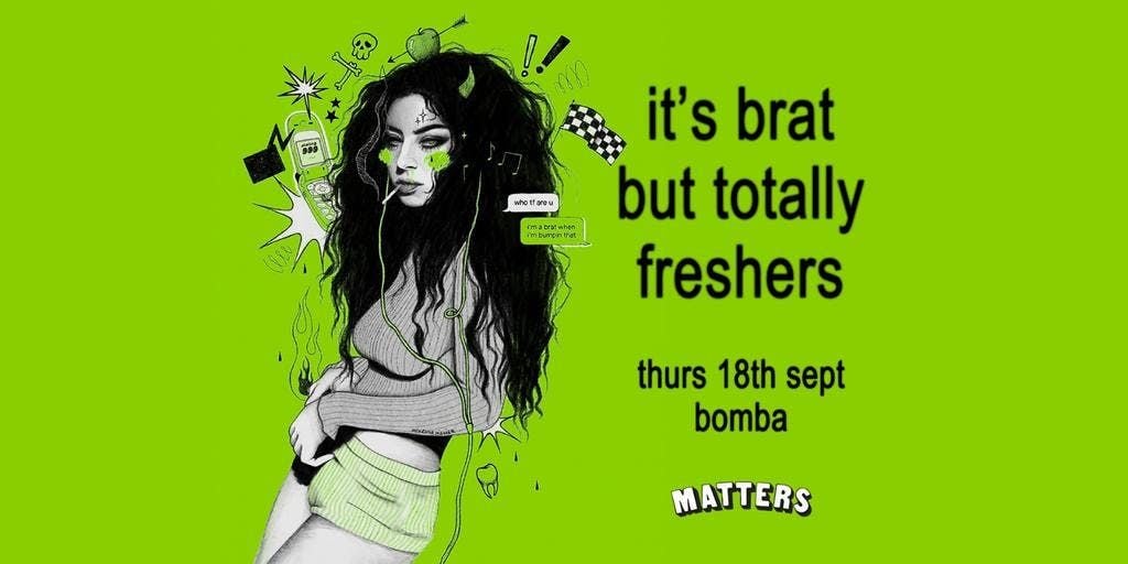 it's brat but totally freshers, 18 September | Event in Exeter | AllEvents