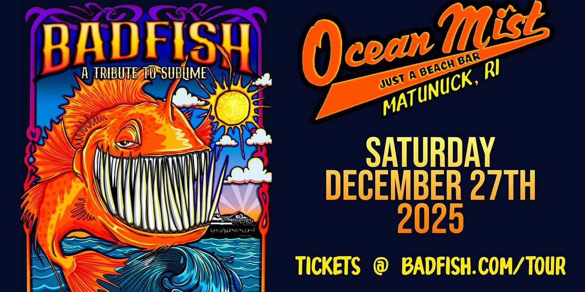 Badfish - a Tribute to Sublime "Holiday Super-Jam" w/ The NB Rude Boys, 27 December | Event in South Kingstown