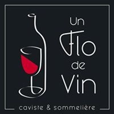 Un Flo de Vin