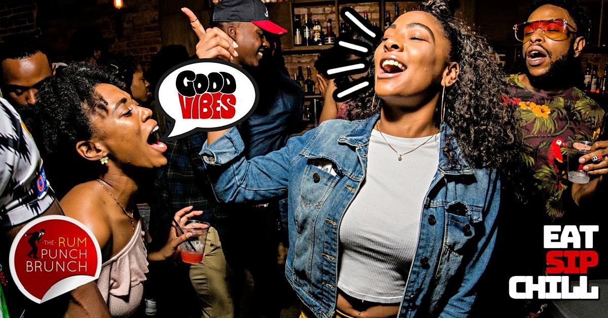 Rum Punch Brunch Eat. Sip. Chill., Believe Music Hall Atlanta, May 2