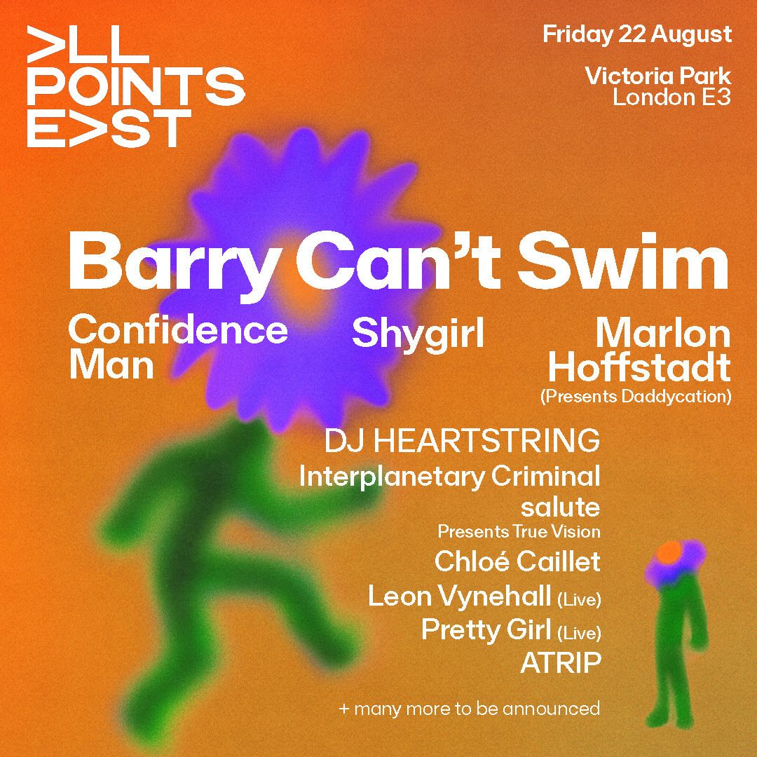 All Points East Festival 2025 - Barry Can’t Swim Tickets, 22 August | Event in London | AllEvents