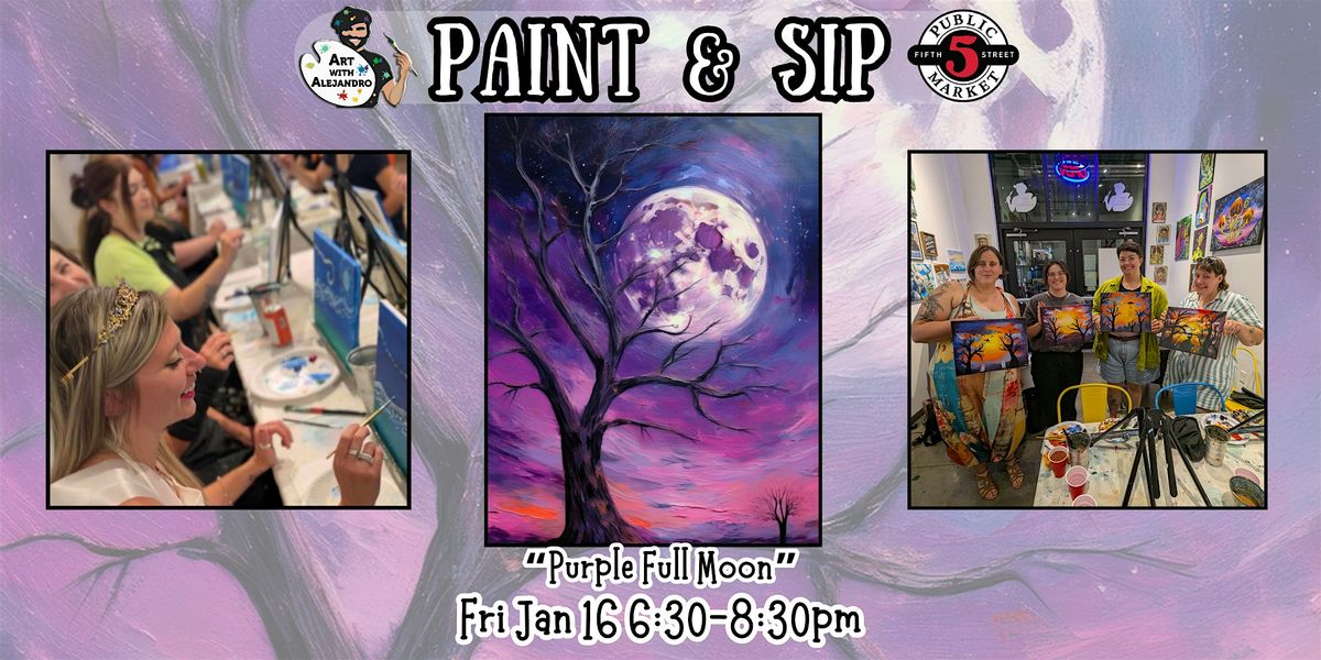 Paint & Sip at 5th St Alley “Purple Full Moon”, 16 January | Event in Eugene | AllEvents