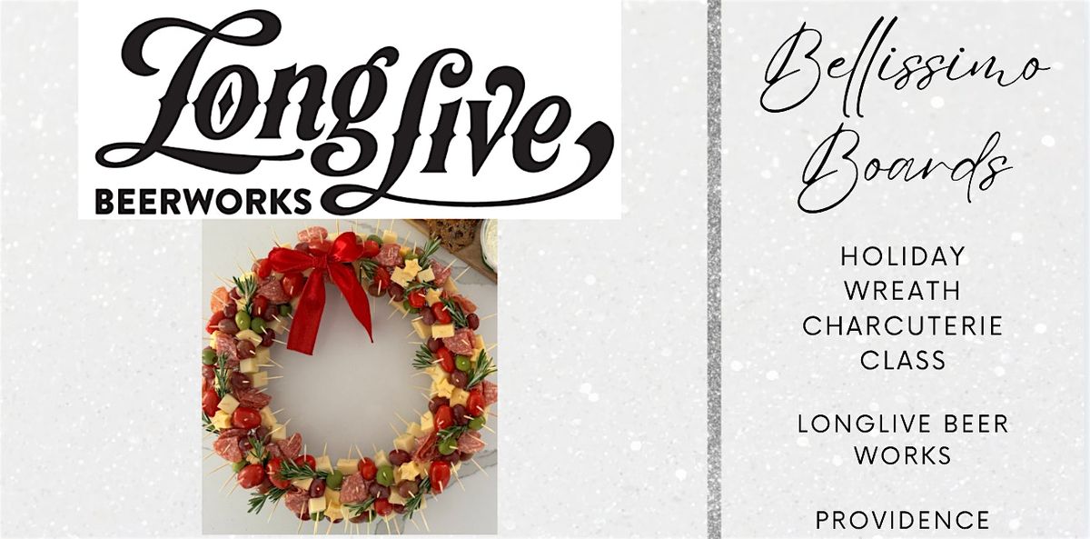Christmas Wreath Bellissimo Boards Charcuterie Class, 14 December | Event in Providence | AllEvents
