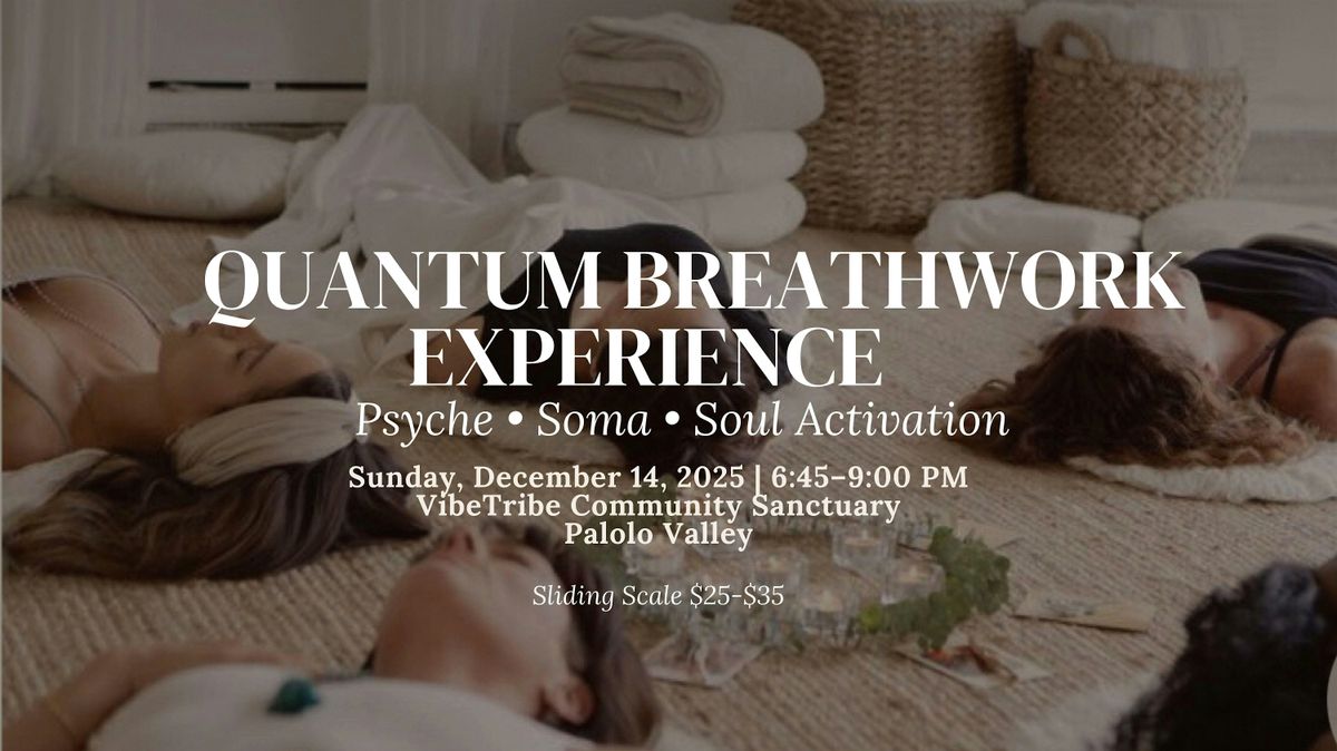 Quantum Breathwork Ceremony: A Psyche•Soma•Soul Experience, 14 December | Event in Honolulu | AllEvents