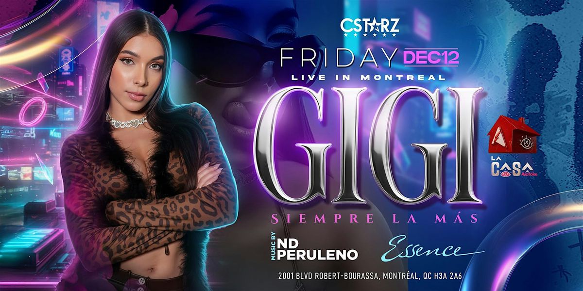 LA GIGI LIVE EN MONTREAL, 12 December | Event in Montréal | AllEvents