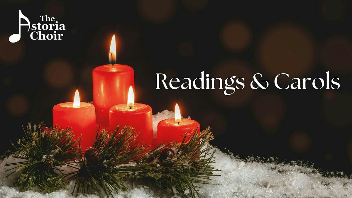 The Astoria Choir: Readings & Carols, 6 December | Event in Queens | AllEvents