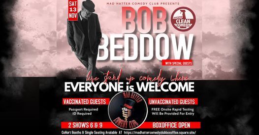 Clean Comedy With Bob Beddow Mad Hatter Comedy Club Medicine Hat November 13 21 Allevents In Clean Comedy With Bob Beddow Mad Hatter Comedy Club Medicine Hat November 13 21 Allevents In