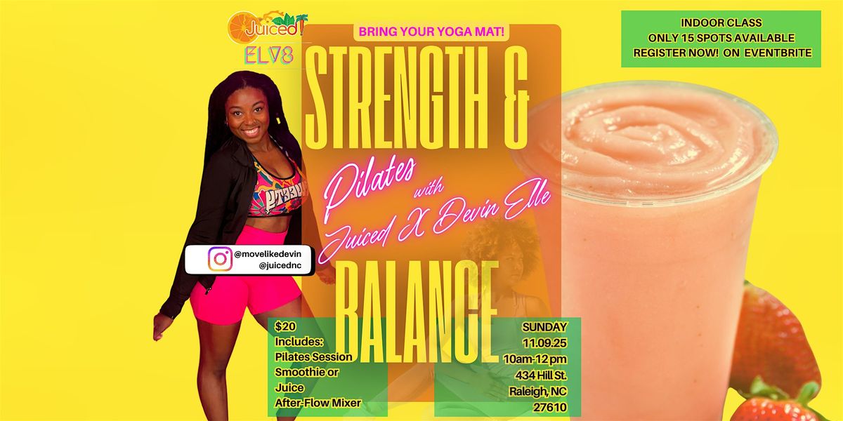 Strength & Balance Pilates Class  with Coach Devin Elle at Juiced