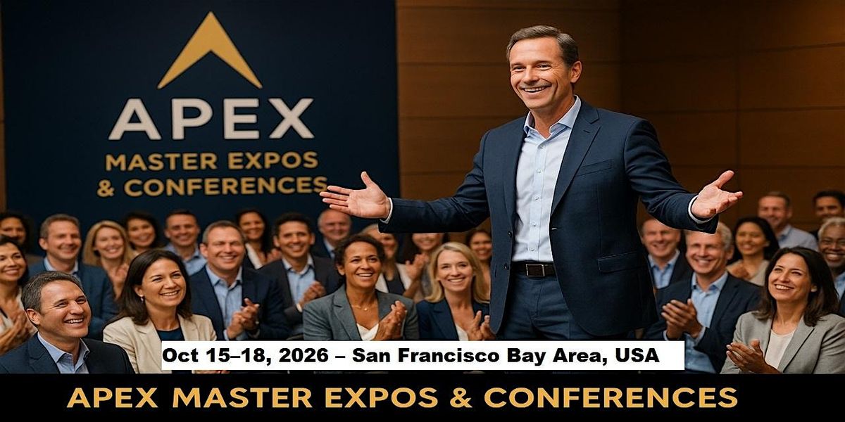 Apex Master Expos Conferences in San Francisco Bay Area, USA, 15 October | Event in Half Moon Bay | AllEvents