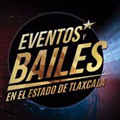 Eventos y bailes en el Estado de Tlaxcala