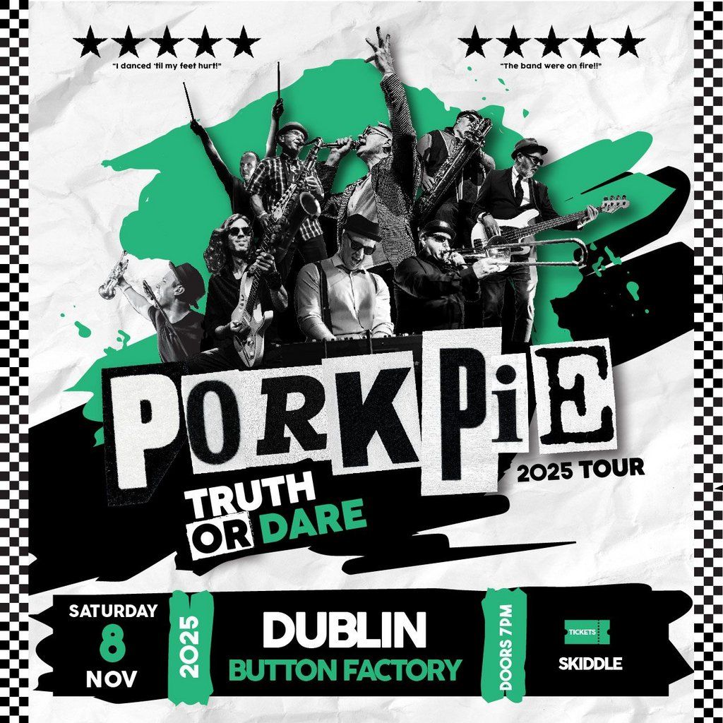 PorkPie Live plus DJ's at Button Factory, Dublin, 8 November | Event in Dublin | AllEvents